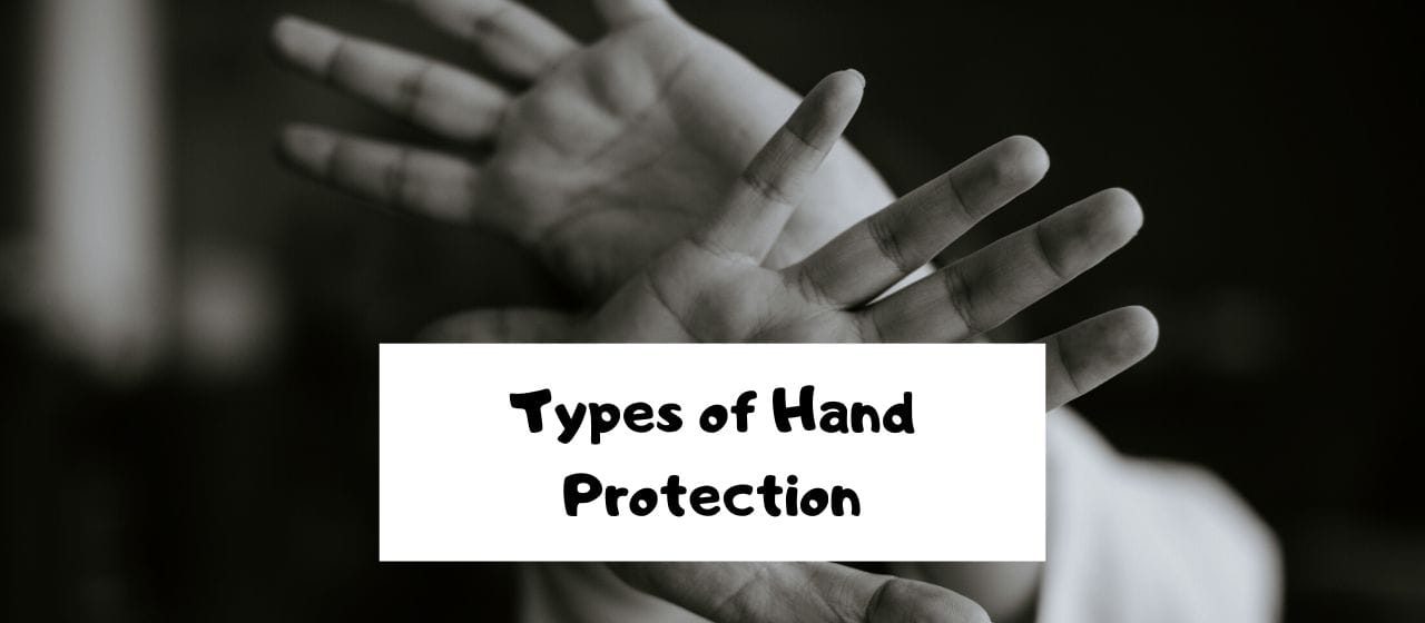 Types of Hand Protection Tradewinds Fitness