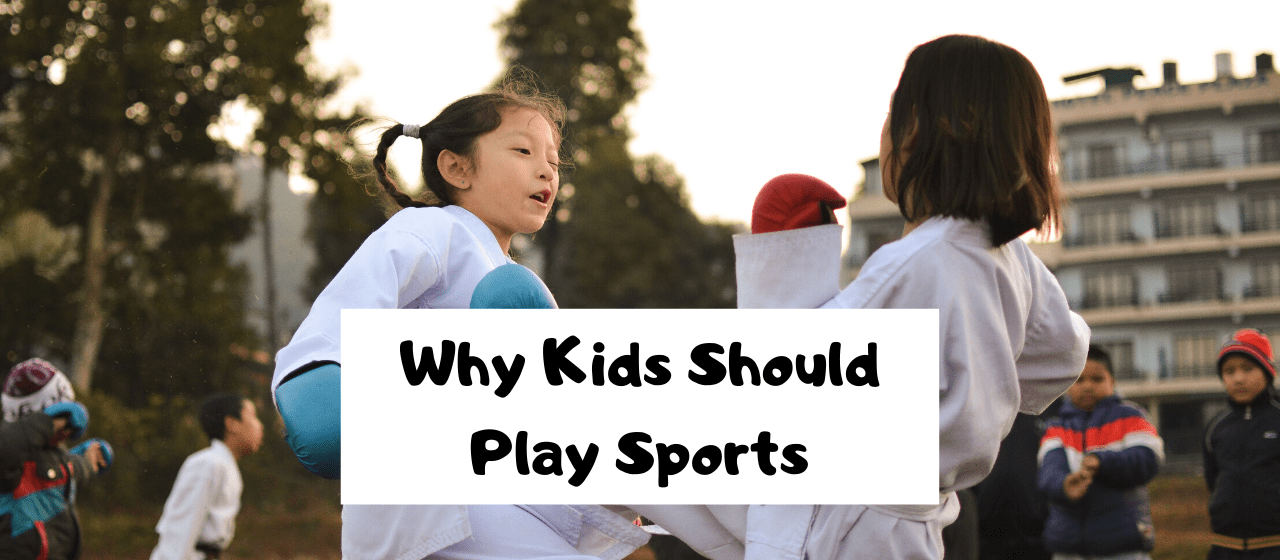 Why Kids Should Play Sports - Tradewinds Fitness